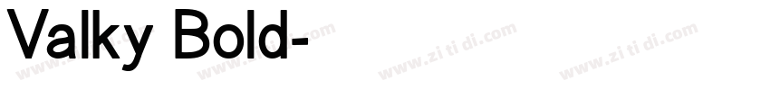 Valky Bold字体转换